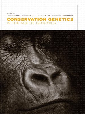 cover image of Conservation Genetics in the Age of Genomics